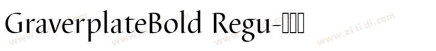 GraverplateBold Regu字体转换